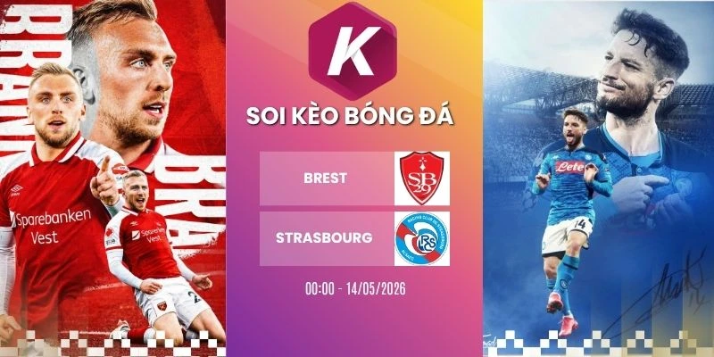 Kèo nhà cái Brest vs Strasbourg – Ligue 1, 14/05/2026