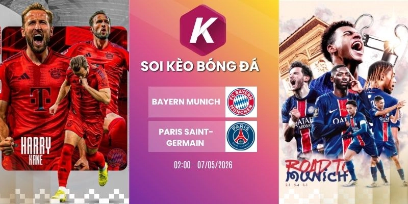 Kèo Nhà Cái Bayern Munich Vs Paris Saint Germain – C1, 07/05/2026