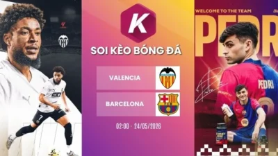 Dự đoán trận Valencia vs Barcelona – La Liga, 24/05/2026