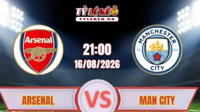 Phân tích trận đấu Arsenal vs Man City (21h00 ngày 16/08) Siêu Cúp Anh