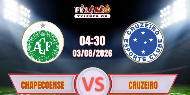 Dự đoán kết quả Chapecoense vs Cruzeiro (04h30 ngày 03/08) Copa do Brazil