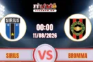 Dự đoán kết quả Sirius vs Brommapojkarna (00h00 ngày 11/08) giải VĐQG Thụy Điển